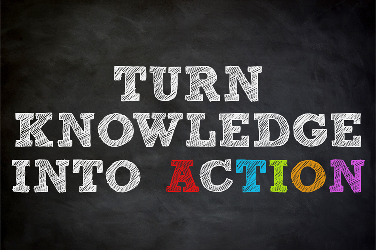 Turn knowledge into action.